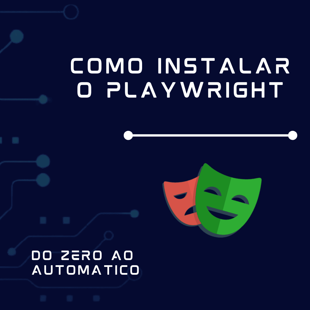 Como Criar um Projeto com Playwright do Zero