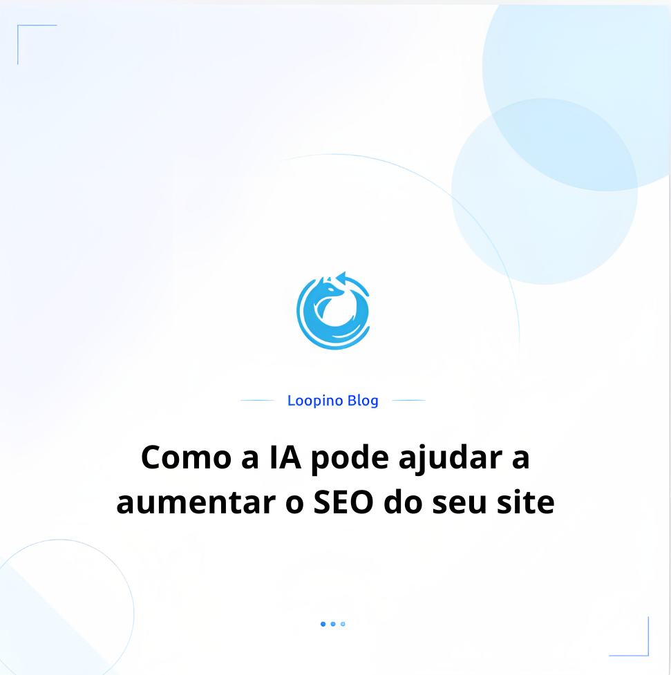 Como a IA pode ajudar a aumentar o SEO do seu site