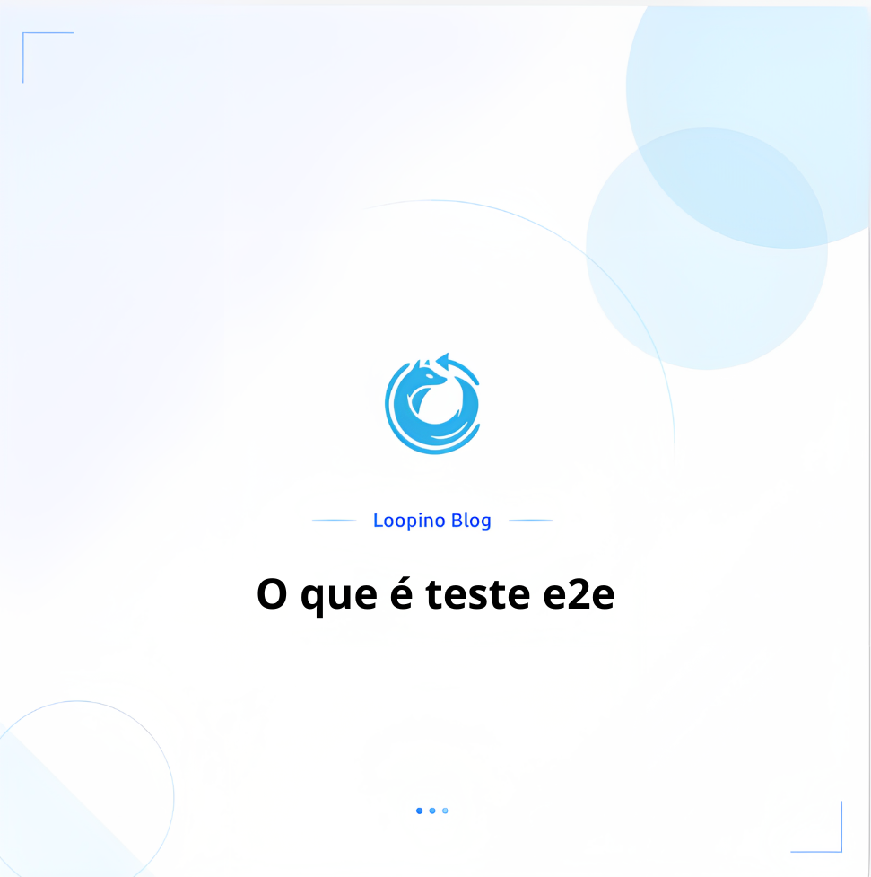 O que é teste e2e