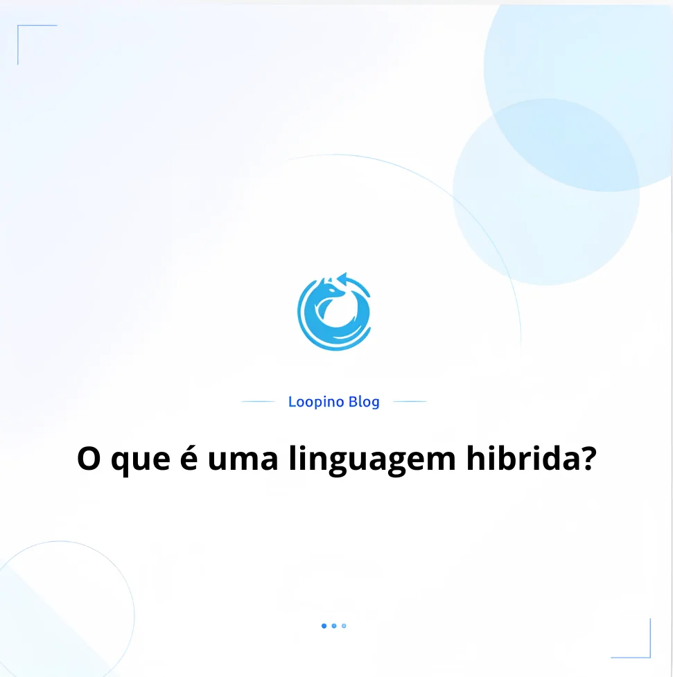 O que é uma linguagem hibrida