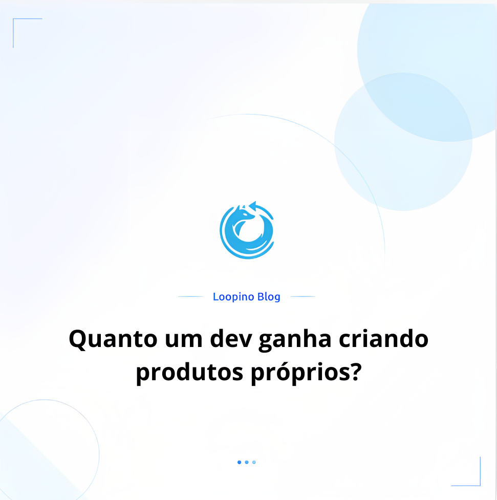Quanto um dev ganha criando produtos próprios?