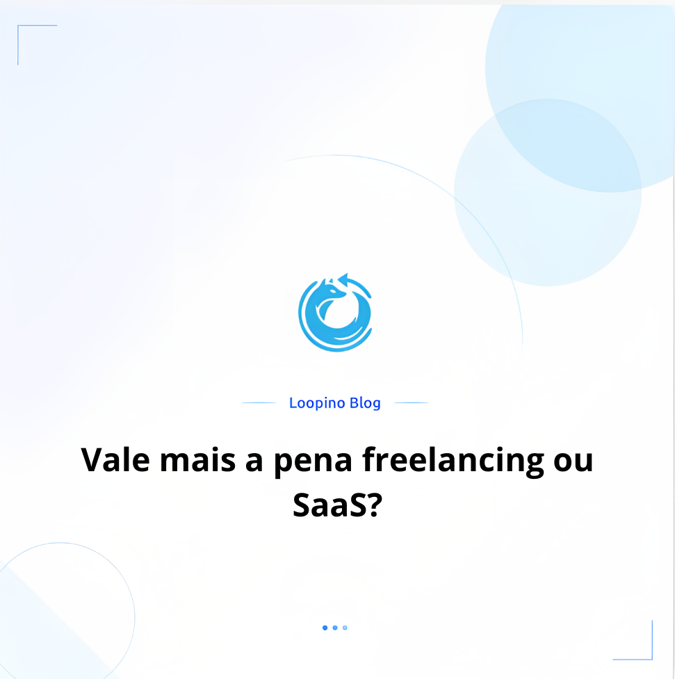 Vale mais a pena freelancing ou SaaS?
