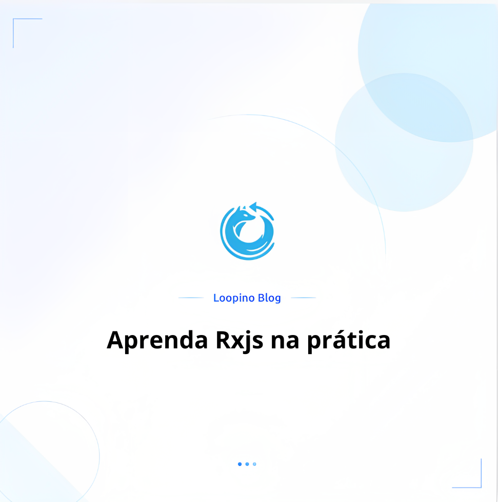 Aprenda Rxjs na prática