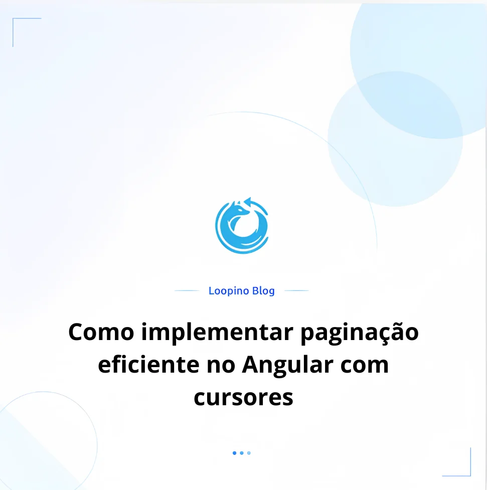 Como implementar paginação eficiente no Angular com cursores