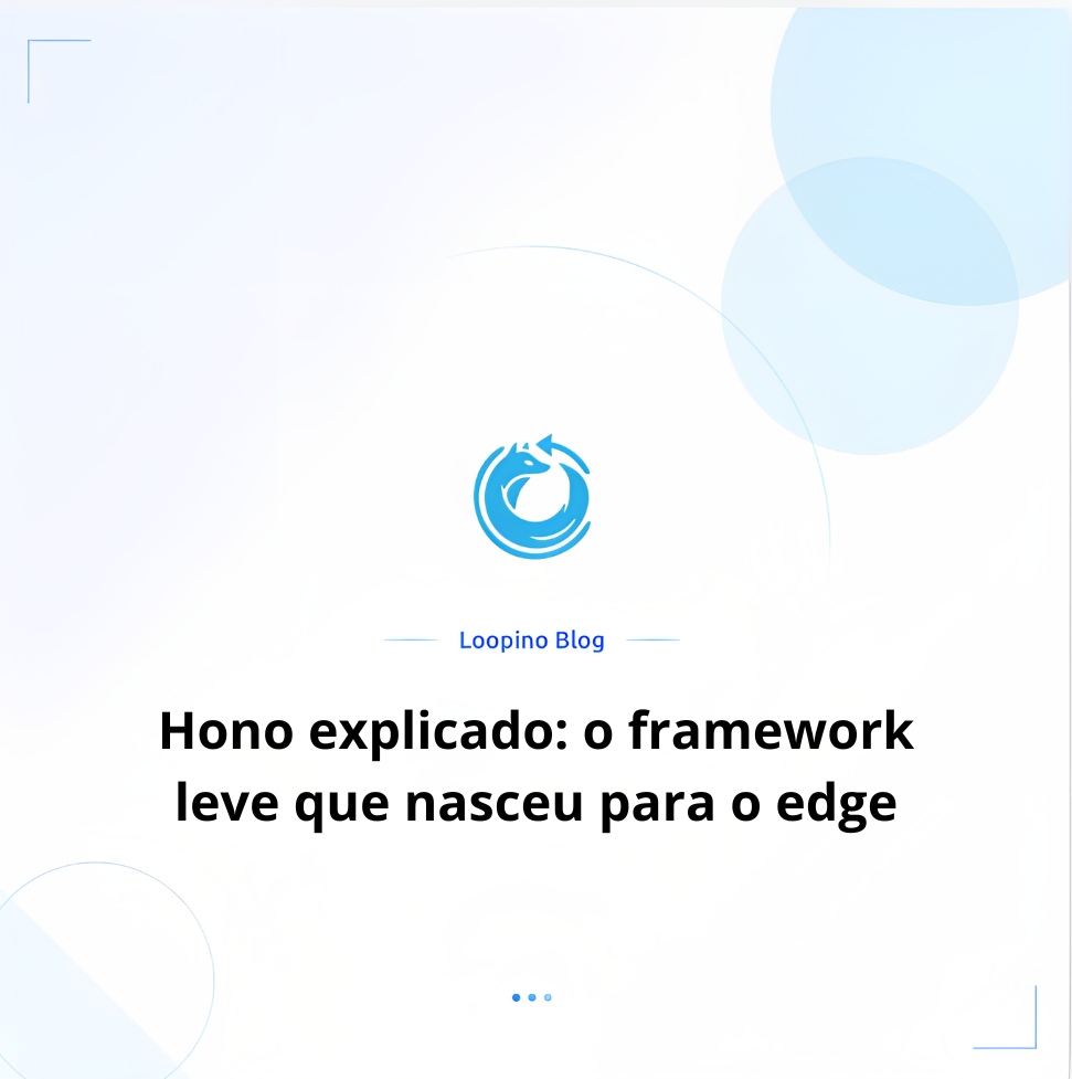 Hono explicado: o framework leve que nasceu para o edge