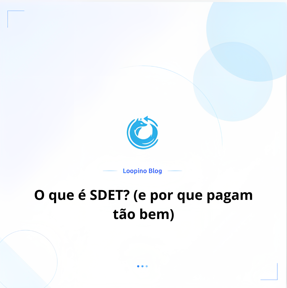 O que é SDET? (e por que pagam tão bem)